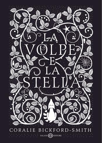 La volpe e la stella. Ediz. illustrata - Coralie Bickford-Smith - Libro Salani 2016, Illustrati | Libraccio.it