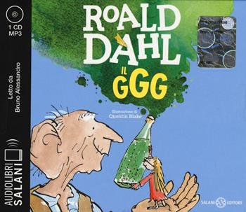 Il GGG letto da Bruno Alessandro. Audiolibro. CD Audio formato MP3 - Roald Dahl - Libro Salani 2016, Audiolibri | Libraccio.it