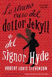 Lo strano caso del dottor Jekyll e del signor Hyde