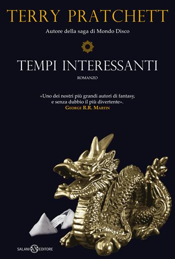 Tempi interessanti - Terry Pratchett - Libro Salani 2021, Fuori collana Salani | Libraccio.it