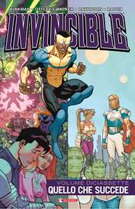 Quello che succede. Invincible. Vol. 17