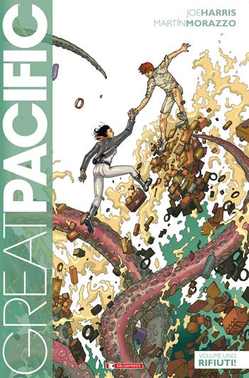 Rifiuti! Great Pacific. Vol. 1 - Joe Harris, Martin Morazzo - Libro SaldaPress 2015, Image | Libraccio.it