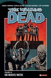 The walking dead. Vol. 22: nuovo inizio, Un.