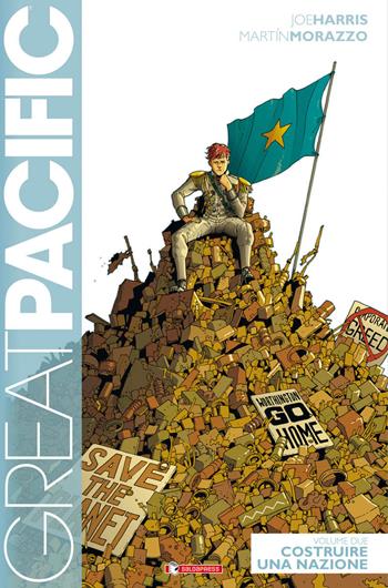 Costruire una nazione. Great Pacific. Vol. 2 - Joe Harris, Martin Morazzo - Libro SaldaPress 2015 | Libraccio.it