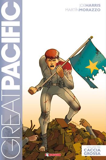 Great Pacific. Vol. 3: Caccia grossa. - Joe Harris, Martin Morazzo - Libro SaldaPress 2016 | Libraccio.it