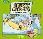 Liberty meadows. Vol. 1: Eden