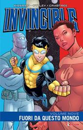 Invincible. Vol. 9: Fuori da questo mondo