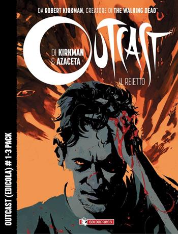 Outcast. Il reietto. Vol. 1-3 - Robert Kirkman, Paul Azaceta - Libro SaldaPress 2016 | Libraccio.it