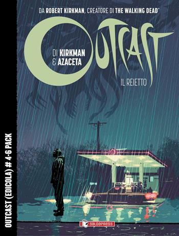Outcast. Il reietto. Vol. 4-6 - Robert Kirkman, Paul Azaceta - Libro SaldaPress 2016 | Libraccio.it