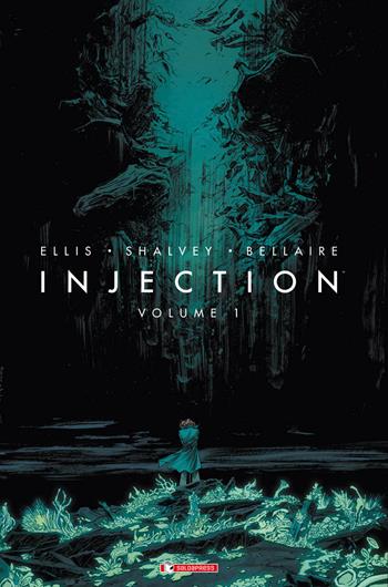 Injection. Vol. 1 - Warren Ellis, Declan Shalvey - Libro SaldaPress 2016 | Libraccio.it