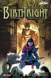 Birthright. Vol. 3: Nemici e alleati.