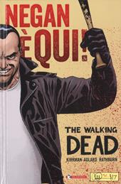 Negan è qui! The walking dead