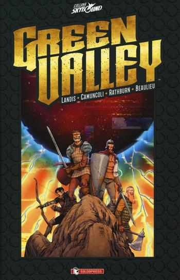 Green Valley - Max Landis, Giuseppe Camuncoli, Cliff Rathburn - Libro SaldaPress 2018, Skybound | Libraccio.it