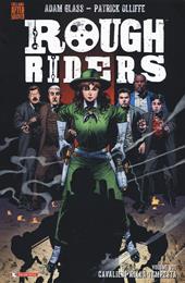 Rough Riders. Vol. 2: Cavalieri nella tempesta.