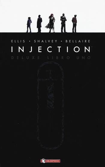 Injection. Ediz. deluxe. Vol. 1 - Warren Ellis, Declan Shalvey - Libro SaldaPress 2019 | Libraccio.it