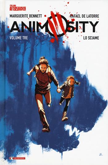 Animosity. Vol. 3: sciame, Lo. - Marguerite Bennett, Rafael Latorre - Libro SaldaPress 2019, Aftershock | Libraccio.it