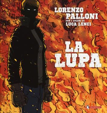 La lupa - Lorenzo Palloni - Libro SaldaPress 2019, Maèstro | Libraccio.it