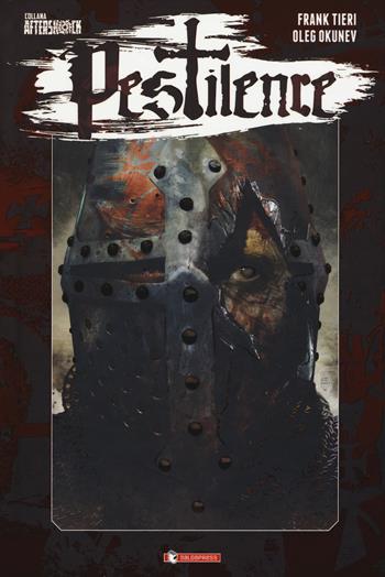 Pestilence. Vol. 1: Morte. - Frank Tieri - Libro SaldaPress 2019 | Libraccio.it