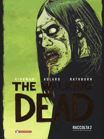 The walking dead. Raccolta. Vol. 2 - Robert Kirkman, Tony Moore, Charlie Adlard - Libro SaldaPress 2019, Skybound | Libraccio.it