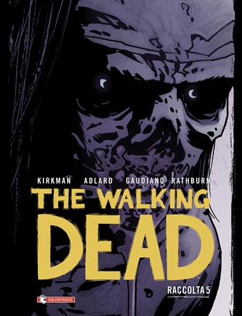 The walking dead. Raccolta. Vol. 5 - Robert Kirkman - Libro SaldaPress 2020 | Libraccio.it