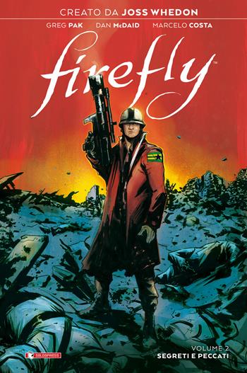Firefly. Vol. 2: Segreti e peccati. - Joss Whedon, Greg Pak - Libro SaldaPress 2020 | Libraccio.it