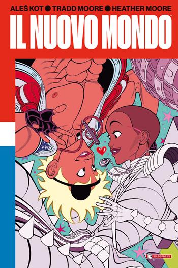 Il nuovo mondo - Ales Kot - Libro SaldaPress 2020 | Libraccio.it