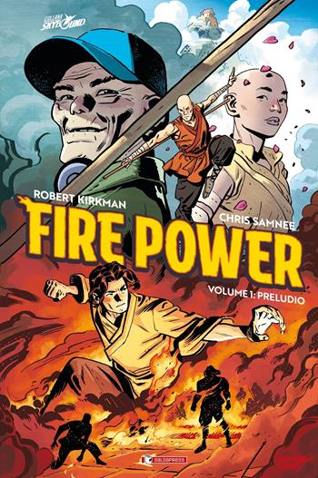 Fire Power. Vol. 1: Preludio - Robert Kirkman, Chris Samnee - Libro SaldaPress 2020 | Libraccio.it