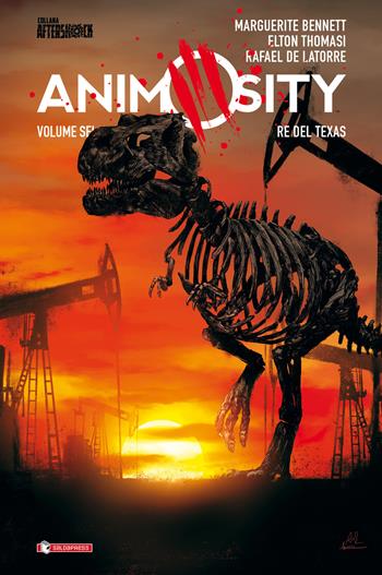 Animosity. Vol. 6: Re del Texas - Marguerite Bennett, Rafael de Latorre - Libro SaldaPress 2021, Aftershock | Libraccio.it