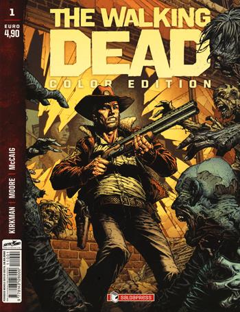 The walking dead. Color edition. Vol. 1 - Robert Kirkman - Libro SaldaPress 2021 | Libraccio.it