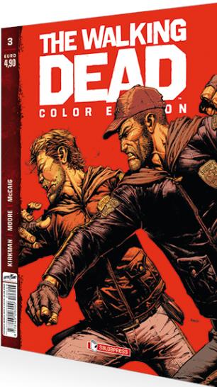 The walking dead. Color edition. Vol. 3 - Robert Kirkman - Libro SaldaPress 2021 | Libraccio.it