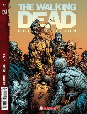 The walking dead. Color edition. Vol. 9 - Robert Kirkman - Libro SaldaPress 2021 | Libraccio.it
