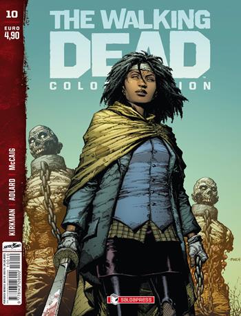 The walking dead. Color edition. Vol. 10 - Robert Kirkman - Libro SaldaPress 2021 | Libraccio.it