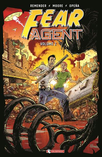 Fear agent. Vol. 2 - Rick Remender - Libro SaldaPress 2022 | Libraccio.it