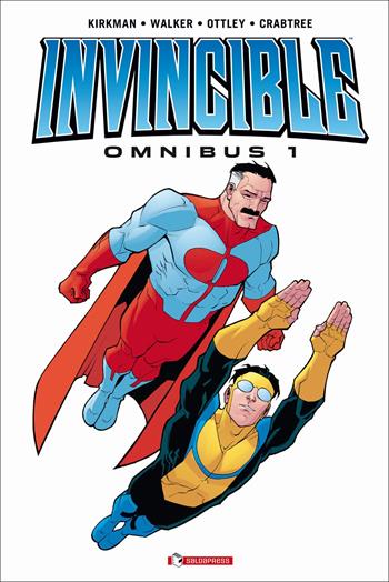 Invincible omnibus. Vol. 1 - Robert Kirkman - Libro SaldaPress 2021 | Libraccio.it