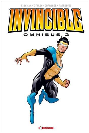 Invincible omnibus. Vol. 2 - Robert Kirkman - Libro SaldaPress 2022 | Libraccio.it