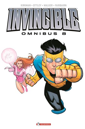 Invincible omnibus. Vol. 8 - Robert Kirkman - Libro SaldaPress 2023 | Libraccio.it