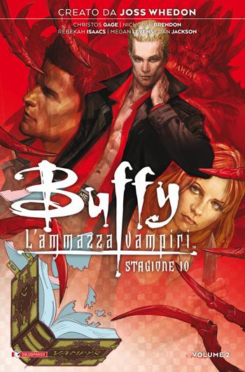 Buffy. L'ammazzavampiri. Stagione 10. Vol. 2 - Joss Whedon, Nicholas Brendon - Libro SaldaPress 2022 | Libraccio.it