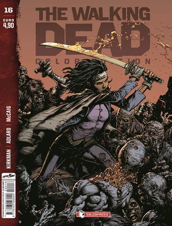 The walking dead. Color edition. Vol. 16 - Robert Kirkman - Libro SaldaPress 2022 | Libraccio.it