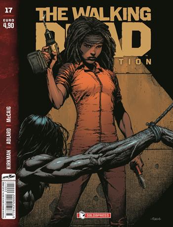 The walking dead. Color edition. Vol. 17 - Robert Kirkman - Libro SaldaPress 2022 | Libraccio.it