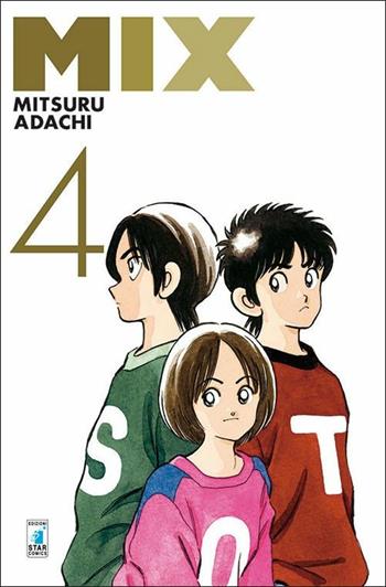 Mix. Vol. 4 - Mitsuru Adachi - Libro Star Comics 2015, Must | Libraccio.it