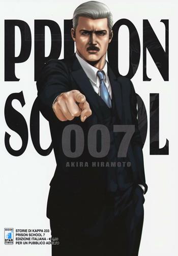 Prison school. Vol. 7 - Akira Hiramoto - Libro Star Comics 2014, Storie di Kappa | Libraccio.it