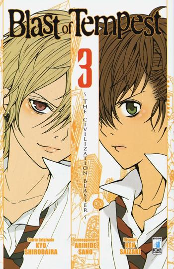 Blast of tempest. Vol. 3 - Kyo Shirodaira, Arihide Sano, Ren Saizaki - Libro Star Comics 2014, Zero | Libraccio.it