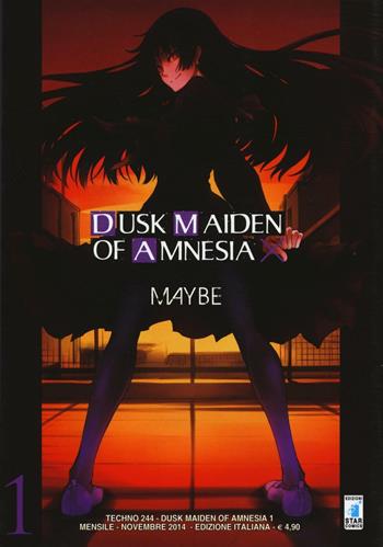 Dusk maiden of amnesia. Vol. 1 - Maybe - Libro Star Comics 2014, Techno | Libraccio.it