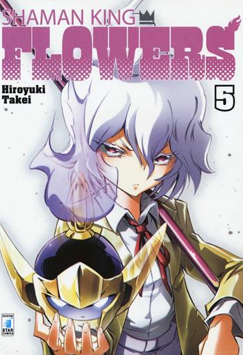 Shaman king flowers. Vol. 5 - Hiroyuki Takei - Libro Star Comics 2014 | Libraccio.it