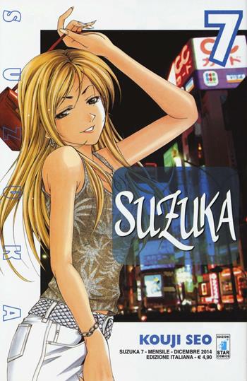 Suzuka. Vol. 7 - Kouji Seo - Libro Star Comics 2014 | Libraccio.it