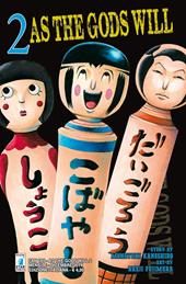 As the gods will. Vol. 2