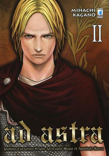 Ad astra. Vol. 2 - Mihachi Kagano - Libro Star Comics 2016, Action | Libraccio.it