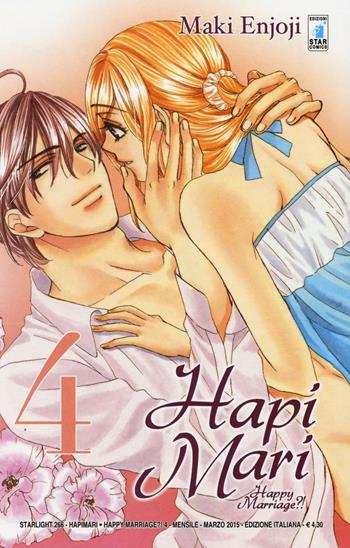 Hapi mari. Happy marriage?!. Vol. 4 - Enjoji Makie - Libro Star Comics 2015, Starlight | Libraccio.it