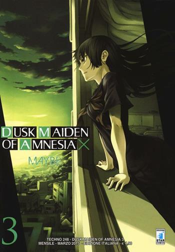 Dusk maiden of amnesia. Vol. 3 - Maybe - Libro Star Comics 2015, Techno | Libraccio.it
