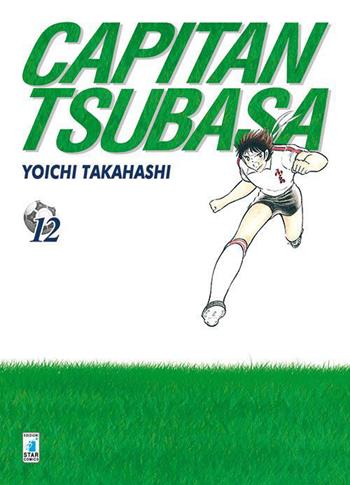 Capitan Tsubasa. New edition. Vol. 12 - Yoichi Takahashi - Libro Star Comics 2016 | Libraccio.it